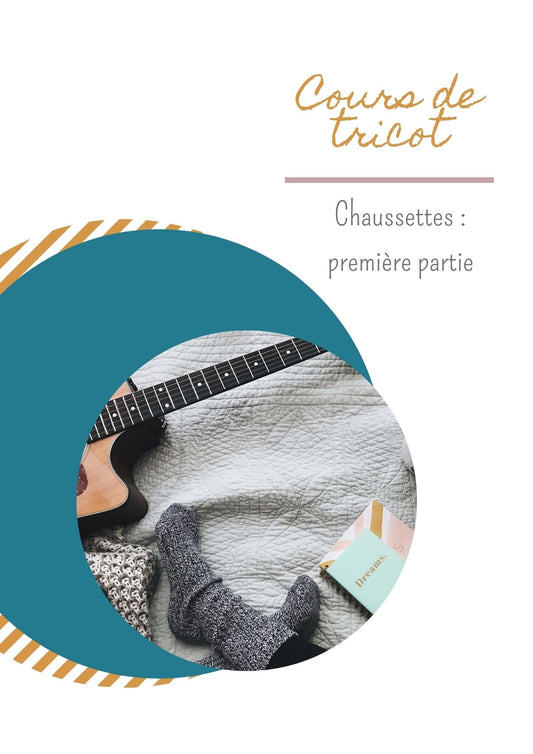 Atelier Tricot " Chaussettes: les techniques de bases " / Samedi 30 novembre 2024