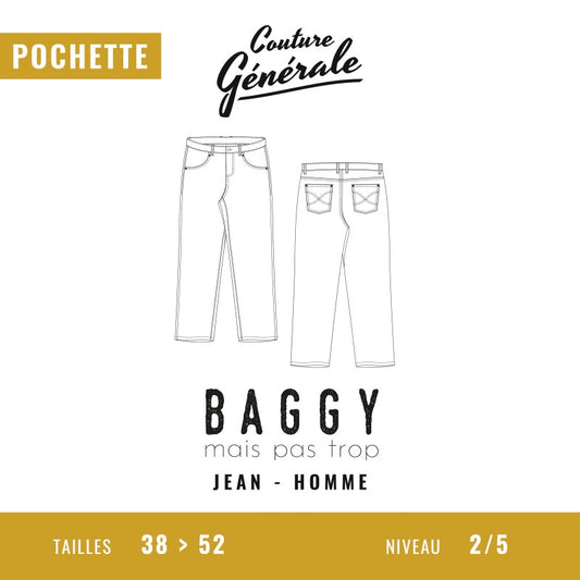 Patron homme - Baggy mais pas trop - Couture Générale