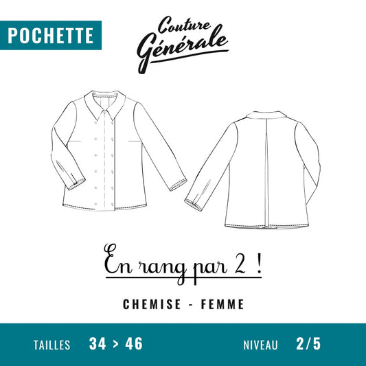 Chemise En rang par 2 ! - Couture Générale